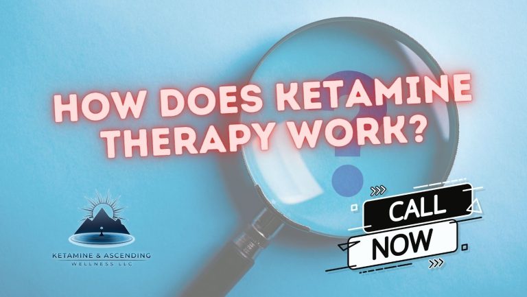 How Does Ketamine Therapy Work